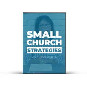 Small Church Strategies #11 - VICC The Volunteer